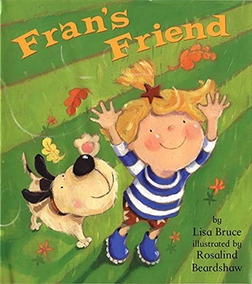 Fran's Friend by Bruce, Lisa