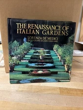 The Renaissance of Italian Gardens, by De'Medici, Lorenza. Fawcett Hardcover