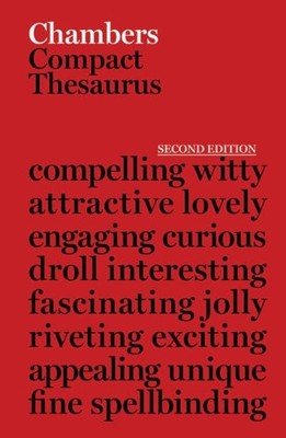 Chambers Compact Thesaurus, 2nd edition,Chambers (Ed.)