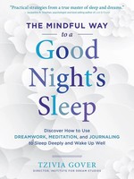 Tzivia Gover | The Mindful Way To A Good Night's Sleep | Taschenbuch | Englisch