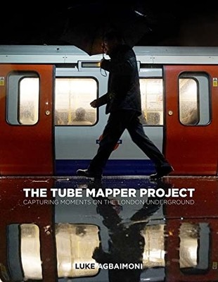 The Tube Mapper Project: Capturing Moments on the Londo -  NEW Luke Agbaimoni 20