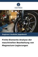 Gogineni Venkata Jagadeesh | Finite-Elemente-Analyse Der Maschinellen...