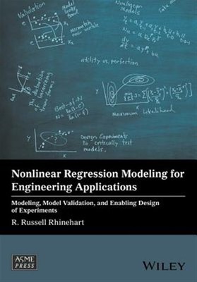Nonlinear Regression Modeling for Engineering Applications : Modeling, Model ...