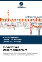 Marcelo Macedo (U. A.) | Innovatives Unternehmertum | Taschenbuch | Deutsch