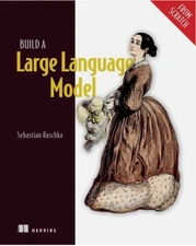 Build a Large Language Model from Scratch New Stock Fast Shipping