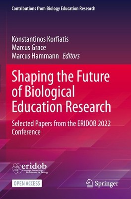 Shaping the Future of Biological Education Research Konstantinos Korfiatis