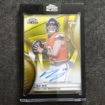 Topps Chrome Black Football 2025 Bo Nix Broncos Autographs AU-BN Auto 15/50