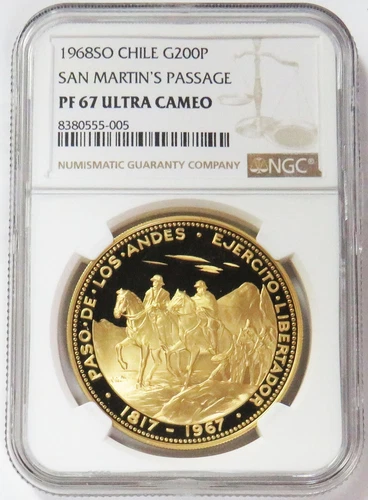 1968 SO GOLD CHILE 965 MINTED 200 PESOS SAN MARTIN'S PASSAGE NGC PROOF 67 UC