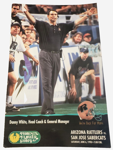 Coach Danny White~ ARIZONA RATTLERS Vtg 1998 Arena Football Stadium ROOTING CARD