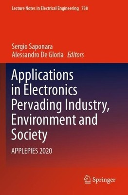 Applications in Electronics Pervading Industry, Environment a... - 9783030667313