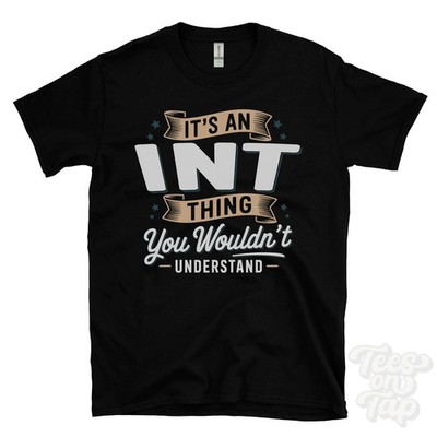 IT'S AN INT THING YOU WOULDN'T UNDERSTAND T-SHIRT name surname family gift