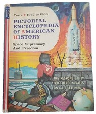 PICTORIAL ENCYCLOPEDIA OF AMERICAN HISTORY Volume 16 1957 - 1966 Hardcover Book 