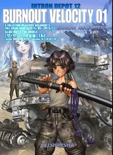 INTRON DEPOT 12 BURNOUT VELOCITY 01 Artwork Collection Book (Language: Japanese)
