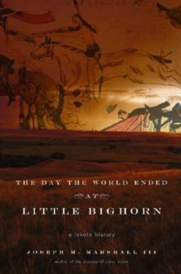 #ad The Day the World Ended at Little Bighorn: A Lakota History Hardcover GOOD $4.30