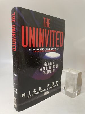 THE UNINVITED - Nick Pope (First Edition 1997 HB DJ) - UFOs Alien Abductions