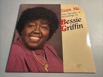 Bessie Griffin - Even Me: Four Decades Of Recordings (1989) 12'' Vinyl LP -Sealed