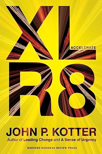 Accelerate By John P. Kotter