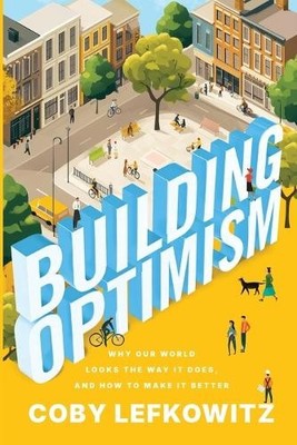 Coby Lefkowitz Building Optimism (Taschenbuch) (US IMPORT)