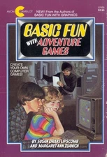 BASIC Fun with Adventure Games Margaret A., Lipscomb, Susan D. Zu