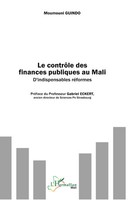 Moumouni Guindo | Le ContrôLe Des Finances Publiques Au Mali | Taschenbuch