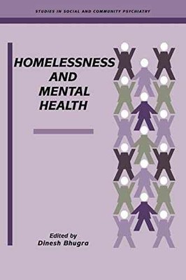 Homelessness and Mental Health - Paperback, by Bhugra Dinesh - Acceptable