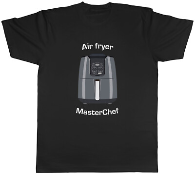Funny Chef Mens T-Shirt Air Fryer Chef Cook Foodie Unisex Tee Gift