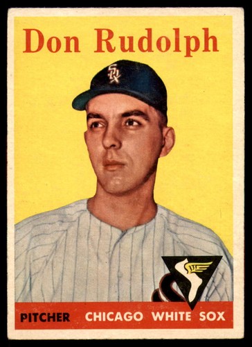 1958 Topps #347 Don Rudolph EX++ Excellent++ RC Rookie White Sox UER ID ...
