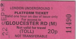 London Underground Railway PLATFORM Ticket GLOUCESTER ROAD M 11490