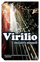 Negative Horizon Paul Virilio Taschenbuch Kartoniert / Broschiert Englisch 2008