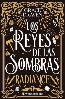 Grace Draven Reyes de Las Sombras, Los: Radiance (Taschenbuch) (US IMPORT)
