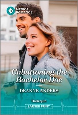 Unbuttoning the Bachelor Doc Mass Market Paperbound Deanne Anders
