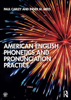 American English Phonetics and Pronunciation Practice - Paperback / softback NEW