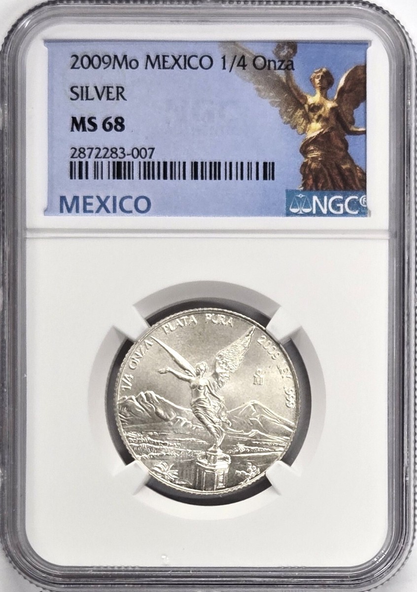 2009 Mexico Libertad 1/4 oz. Silver Coin - NGC MS68 | eBay