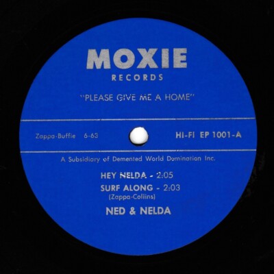 FRANK ZAPPA   NED & NELDA B/W BABY RAY & THE FERNS   1963 4 SONG MOXIE EP