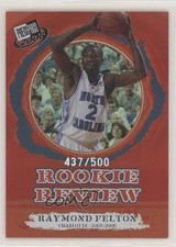 2006 Press Pass Rookie Review Reflectors 437/500 Raymond Felton #R42 0q3