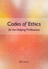 Codes of Ethics for the Helping Professions by Marianne Schneider Corey: Used