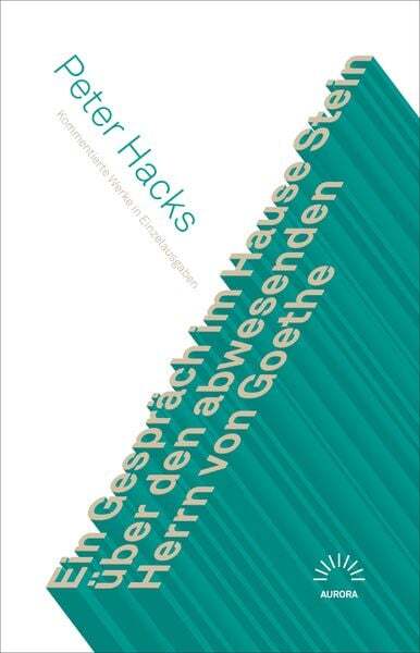 Ein Gespräch Hause Stein Über Den Abwesenden Herrn Von Goethe