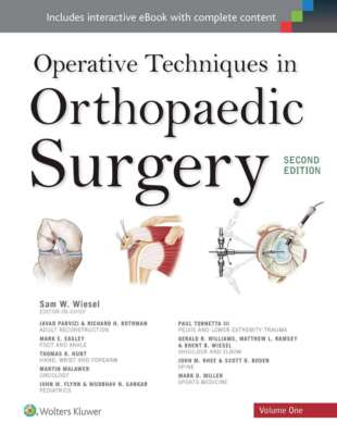 Operative Techniques in Orthopaedic Surgery (Four Volume Set), Sam W. Wiesel, Ne
