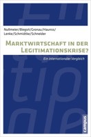 Marktwirtschaft In Der Legitimationskrise? | Ein Internationaler Vergleich