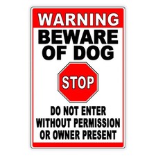 Beware Of Dog Stop Do Not Enter Without Permission Sign