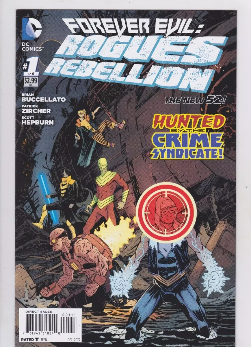 FOREVER EVIL: ROGUES REBELLION