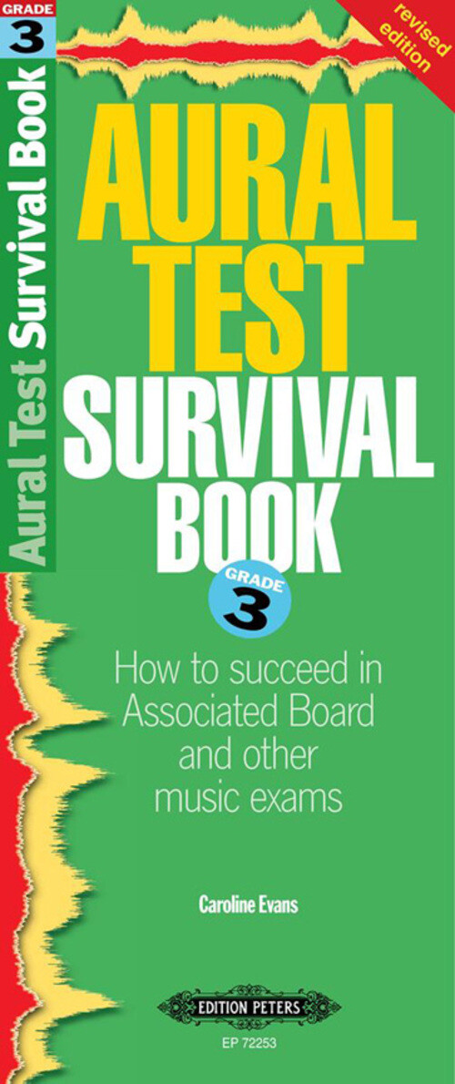 Caroline Evans | Aural Test Survival Book, Grade 3 (rev. Edition) |