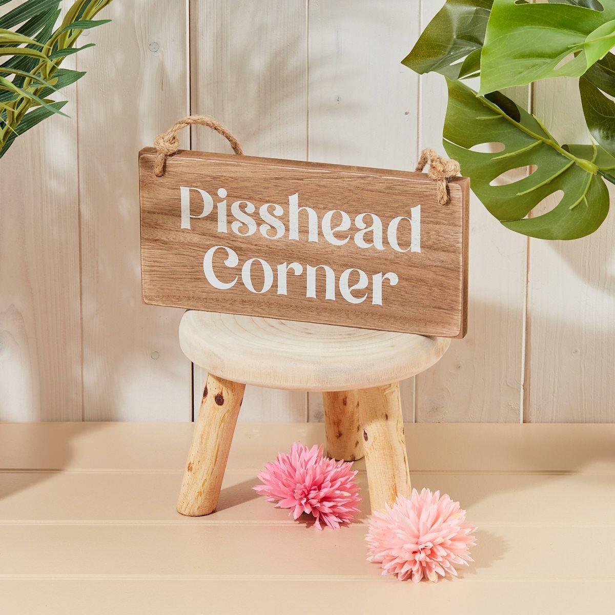 Bar Sign Plaque Home Funny Hanging Signs Home Wood Man Cave Pisshead Corner