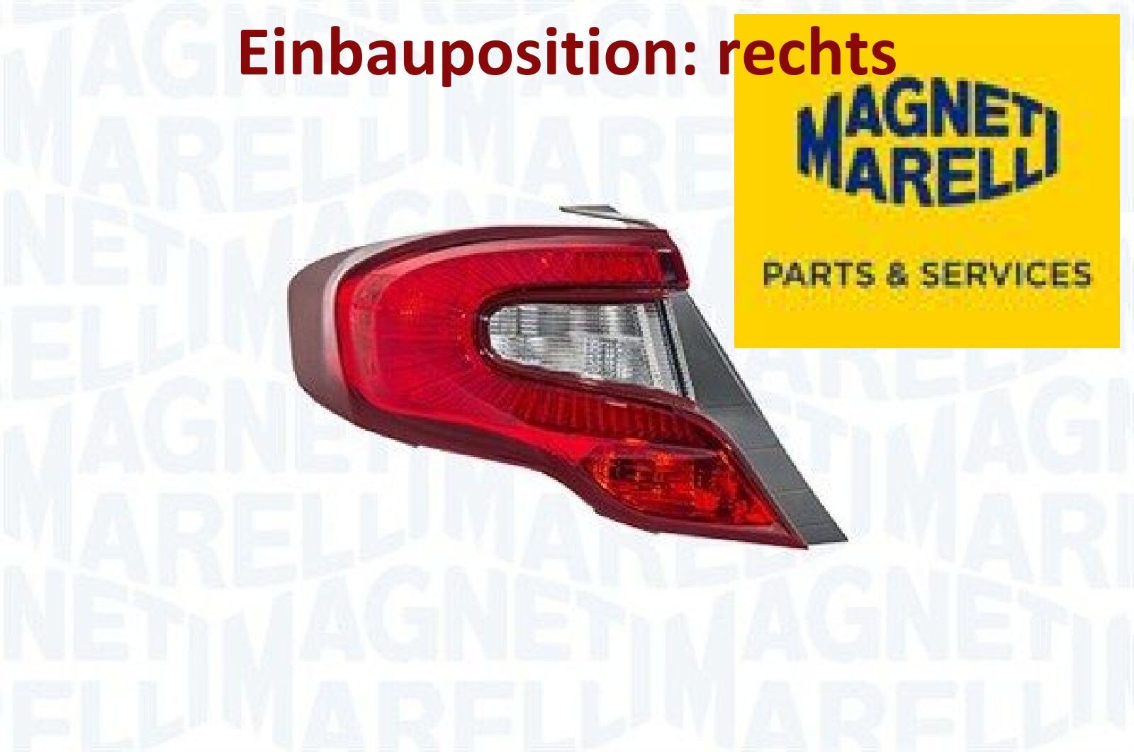 MAGNETI MARELLI 712207301110 Heckleuchte rechts Rücklicht Hecklicht für Fiat