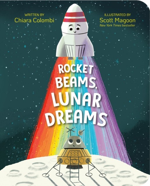 Rocket Beams, Lunar Dreams by Chiara Colombi (Board book)
