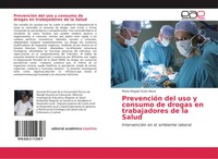 Maria Magaly Scott Alava | PrevencióN Del Uso Y Consumo De Drogas En...