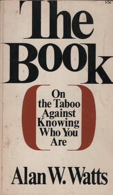 ALAN WATTS THE BOOK ON THE TABOO AGAINST KNOWING WHO YOU ARE 1969 COLLIER  VG+