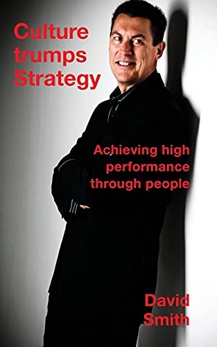 Culture Trumps Strategy: Achieving high performance through peop - Image 2
