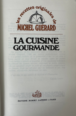 趣味・スポーツ・実用 LA CUISINE GOURMANDE by MICHEL GUERARD La Cuisine Gourmande Michel Guérard | eBay