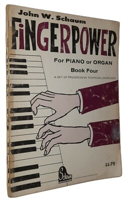 John W. Schaum Finger Power for Piano or Organ Books 1, 2, & 4